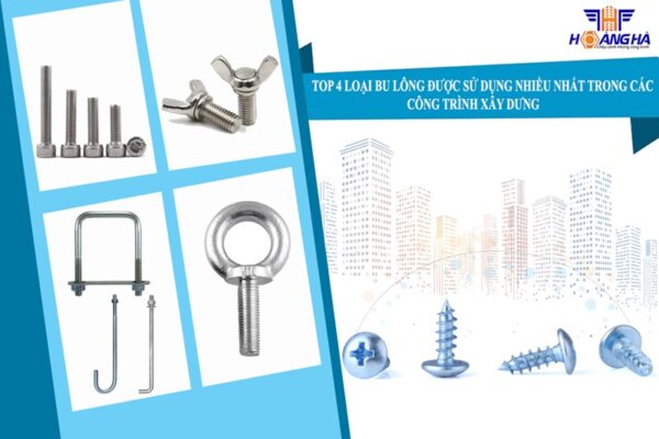 bu lông được sử dụng trong lĩnh vực xây dựng